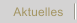 Aktuelles